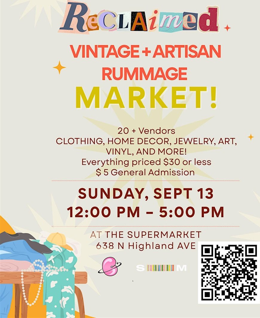 Poster for ReClaimed ATL: Vintage & Artisan Rummage Market